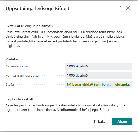 Skref 4: prufuleyfið